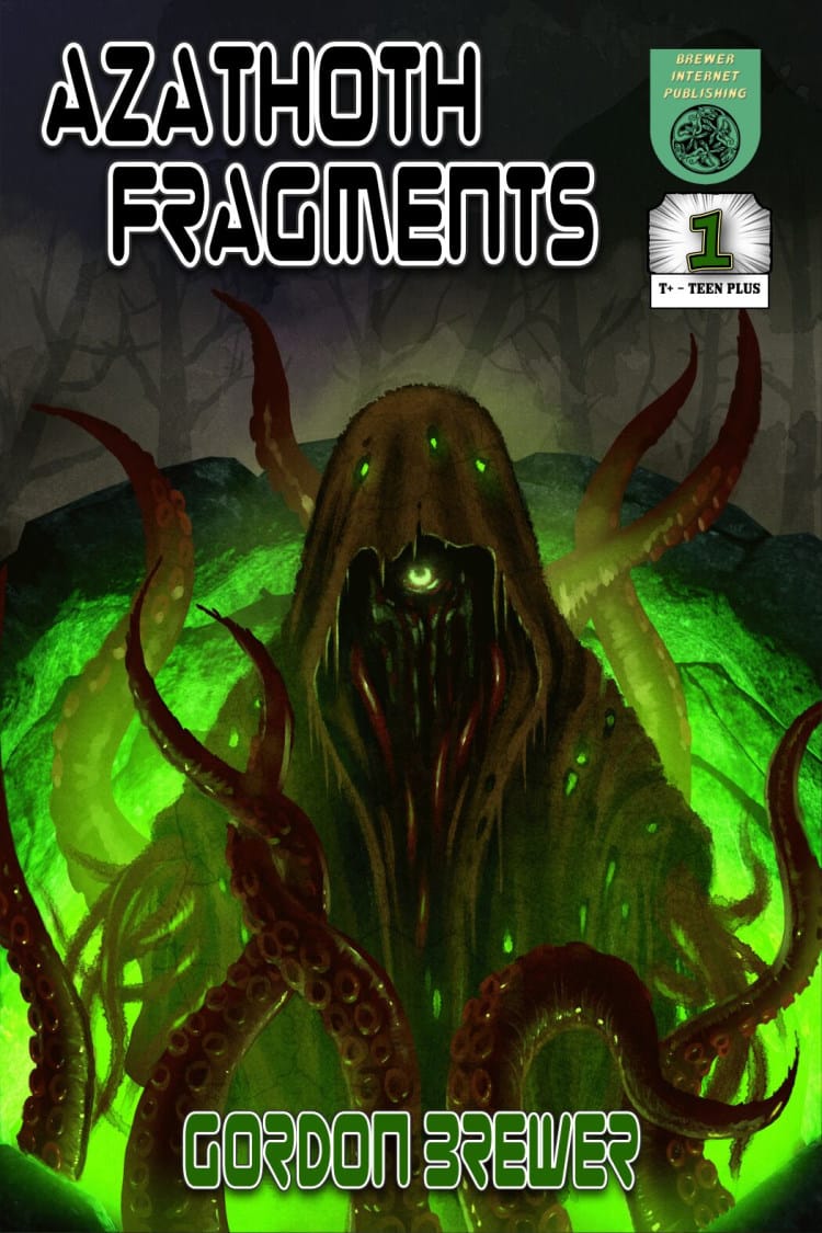 Azathoth Fragments - Chapter 1