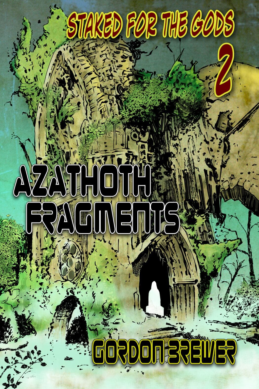 Azathoth Fragments - Chapter 2